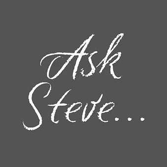 Ask Steve Blog
